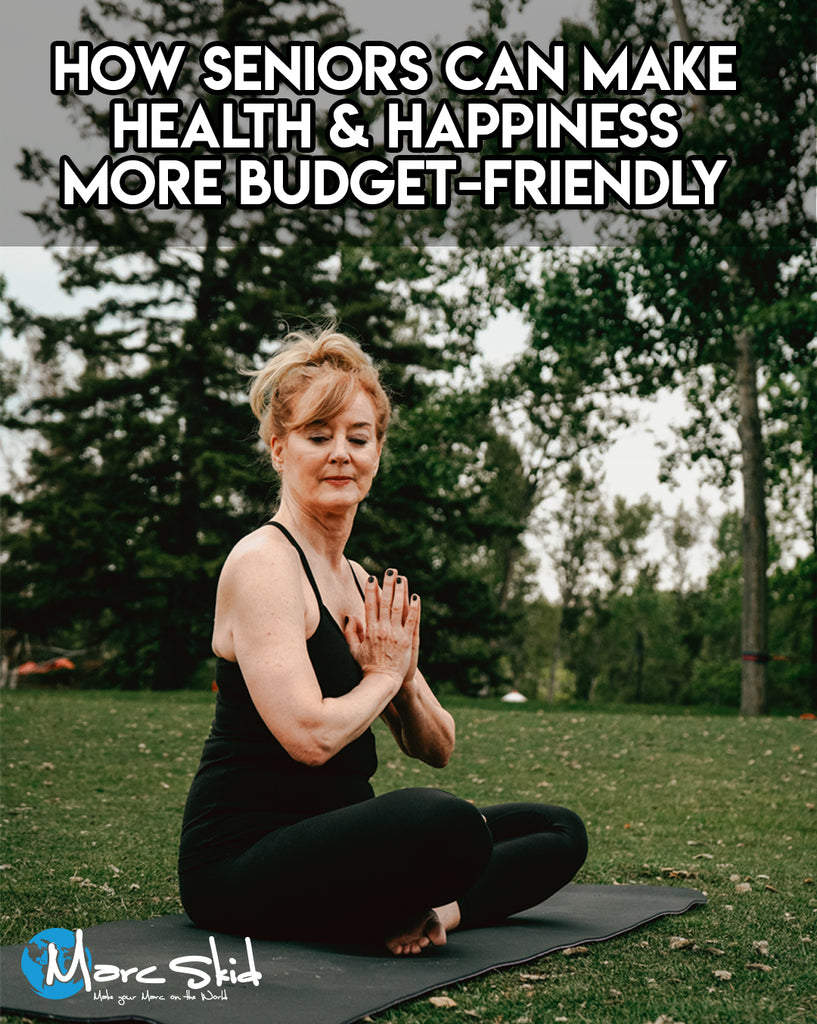 How Seniors Can Make Health & Happiness More Budget-Friendly