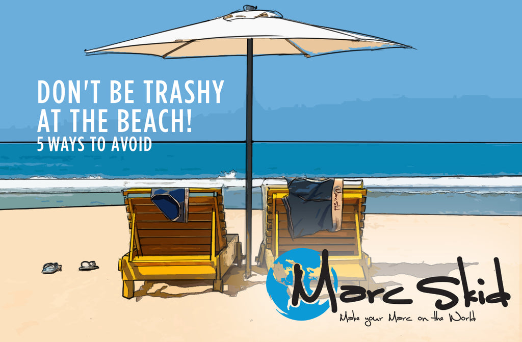5 ways to make sure your beach vacay isn’t trashy